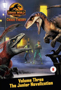 Chaos Theory, Volume Three: The Junior Novelization (Jurassic World) cover image