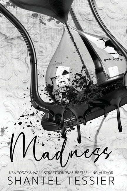 Madness